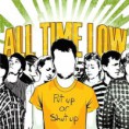 All Time Low, Put up or Shut up